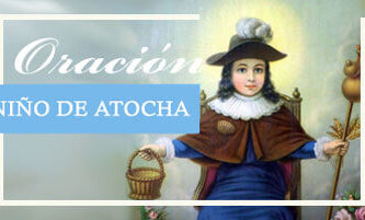Santo niño de atocha oraciones y novena