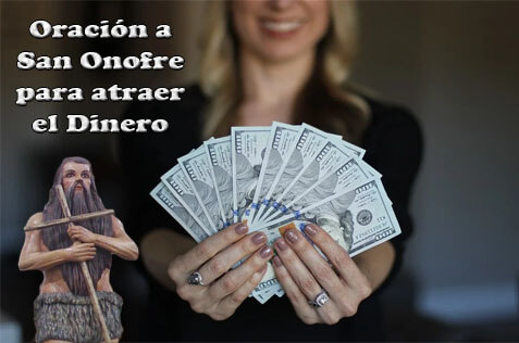 Oración a San Onofre para atraer el Dinero