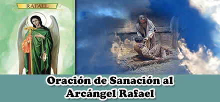 Oración de Sanación al Arcángel Rafael