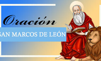 Oración para Amansar marido a San Marcos de León