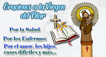 Principales Oraciones a la Virgen del Pilar