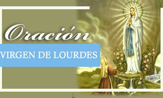 Oración a la Virgen de Lourdes