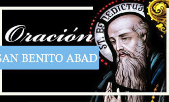 ORACIÓN A SAN BENITO PARA ALEJAR MALAS PERSONAS
