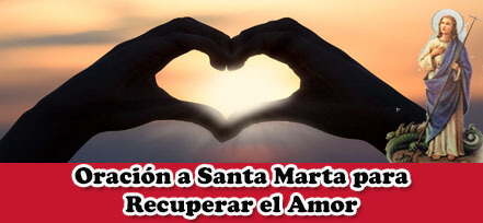 Oración a Santa Marta y San Elías para Recuperar el Amor