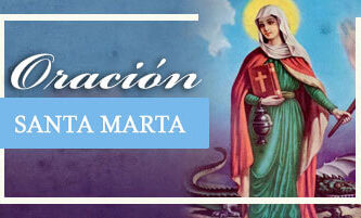 Oración a Santa Marta